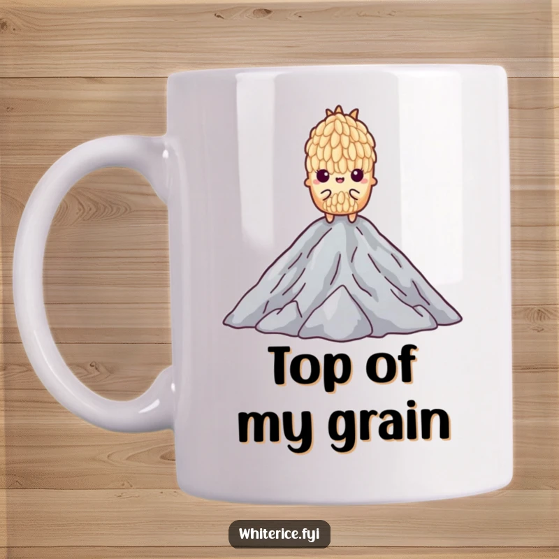 Funny mug showing a determined grain of rice standing tall and proud on top of a mountain of other grains.