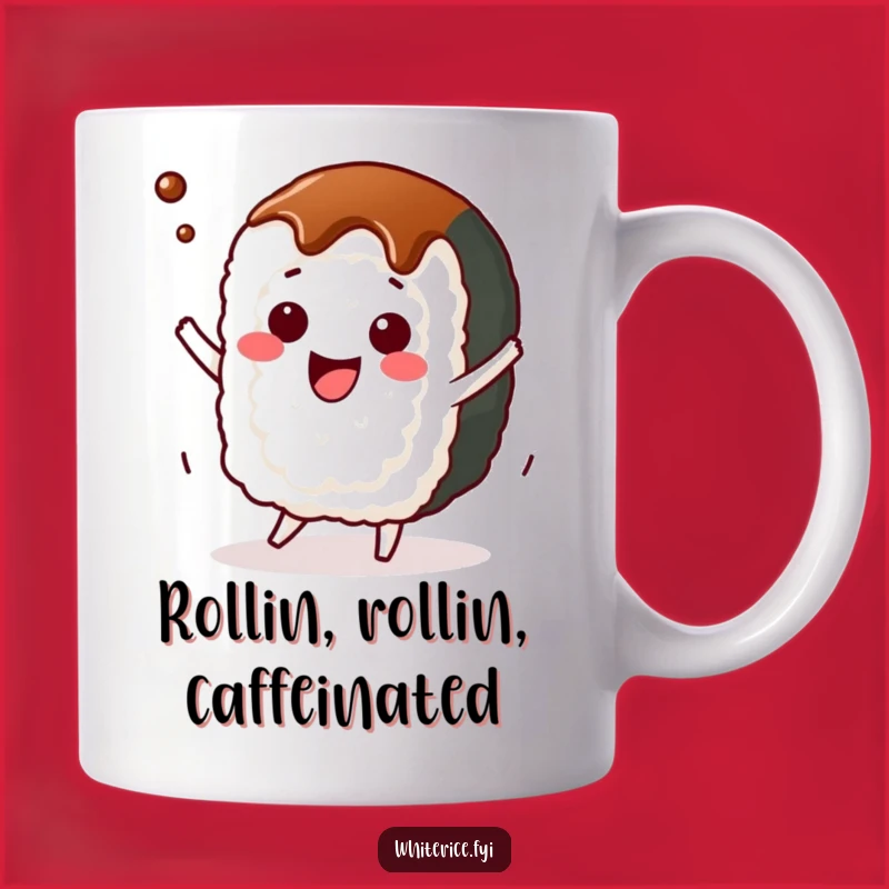 Funny Sushi Roll Dance Mug: Adorable Kawaii Character, Perfect Foodie Gift