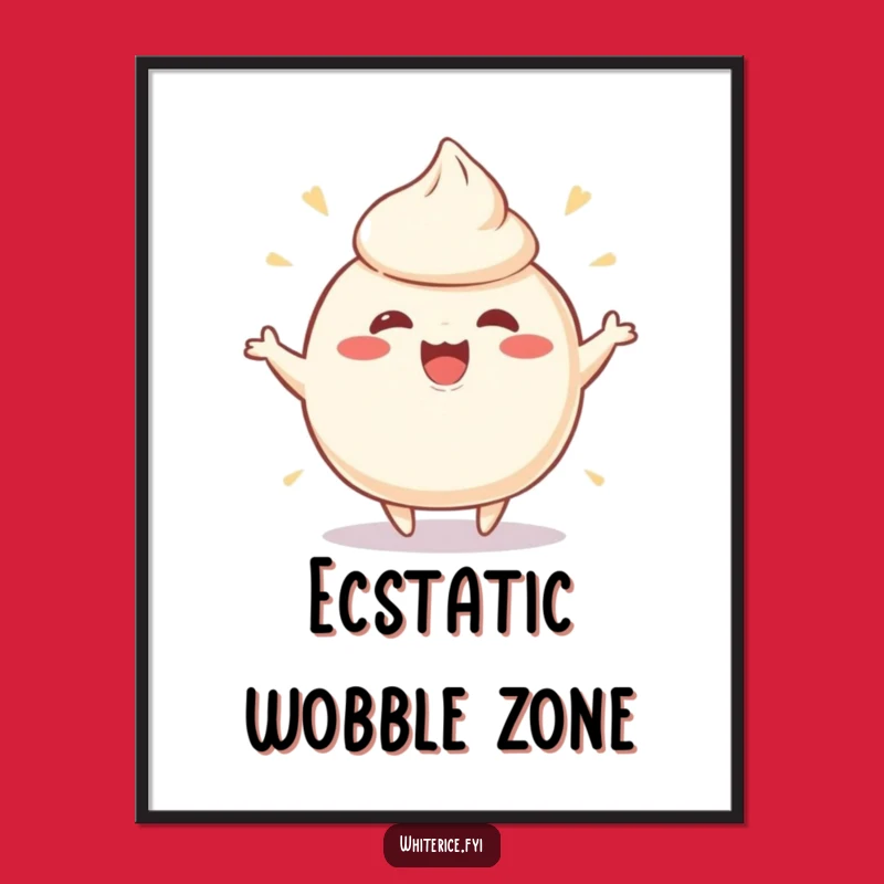 Funny Wobbly Rice Pudding Digital Art - Ecstatic Wobble Perfect Funny Gift
