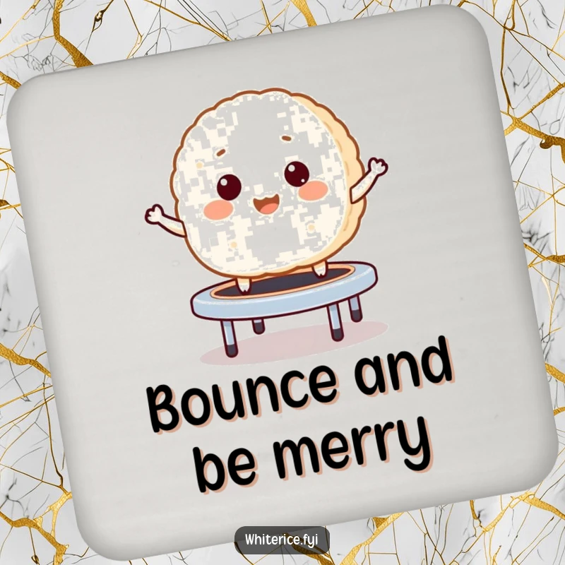 Funny drink coaster showing a giggling rice cake bouncing like a mini trampoline, bringing playful energy to any setting.