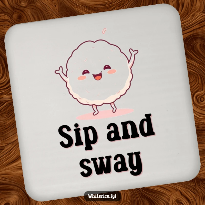 Funny drink coaster with a happy glob of sticky white rice dancing cheerfully. Protects surfaces with humor.