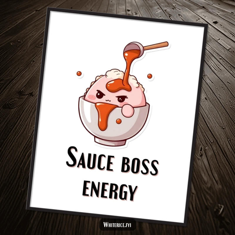 Funny poster featuring a determined pink rice bowl character focused on pouring savory sauce, a humorous culinary artwork.