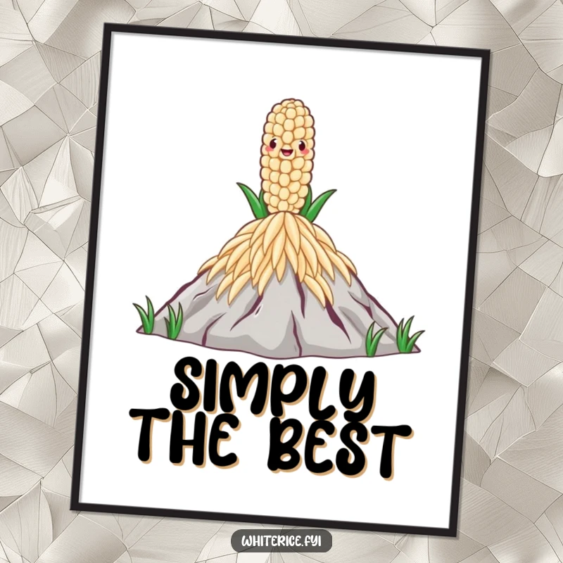 Funny Rice Grain Poster depicting a proud rice grain standing tall on a summit of rice, symbolizing achievement and perseverance.