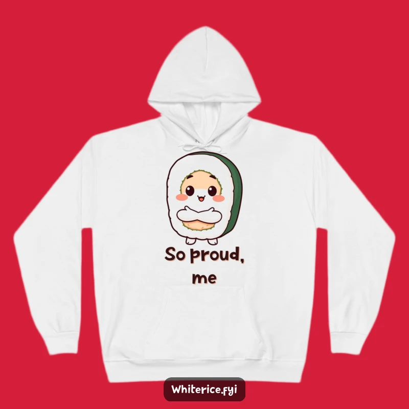 Funny Proud Sushi Hoodie: Cozy Up with Delicious Confidence