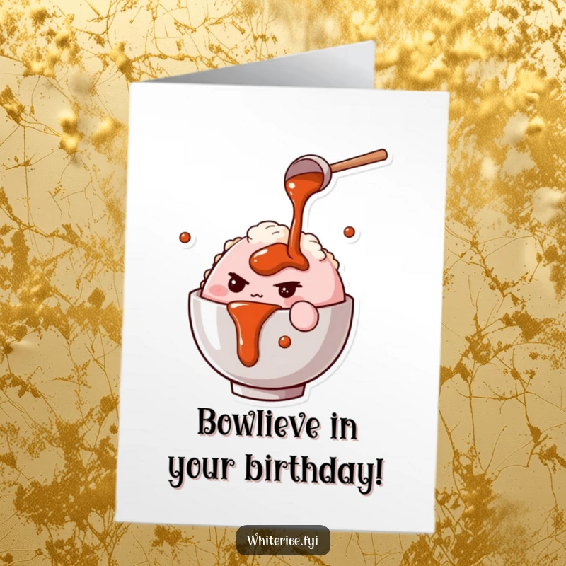 Funny Free Printable birthday card featuring a determined pink rice bowl character pouring sauce with a focused and humorous expression.