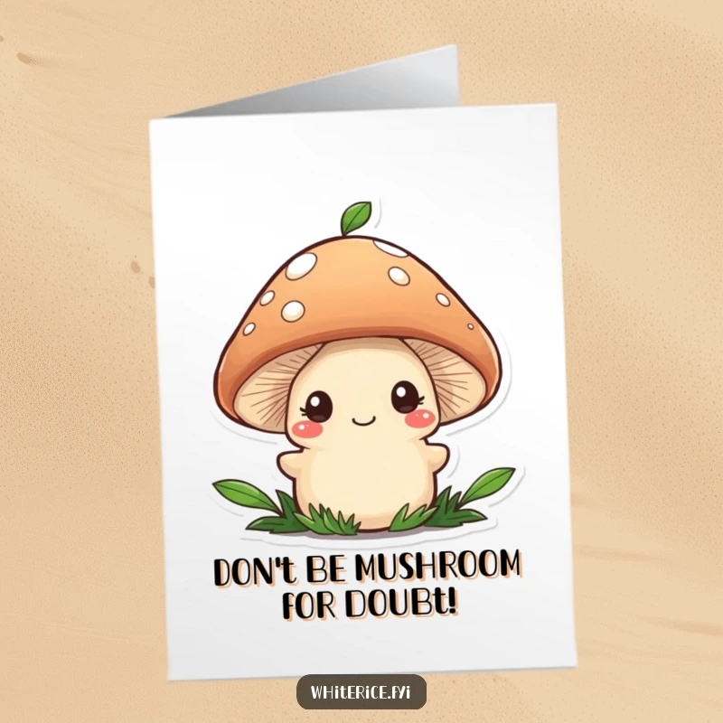Funny Free Printable birthday card featuring a wobbly brown mushroom character shyly smiling while adding a final garnish, looking utterly adorable.