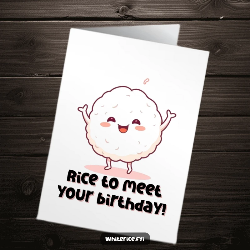 Funny Free Printable Birthday Card: A happy glob of white rice joyfully dances, spreading birthday cheer.