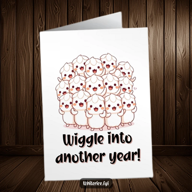 Funny Free Printable Birthday Card: A playful pile of white rice characters doing a synchronized wiggle, perfect for a downloadable giggle.