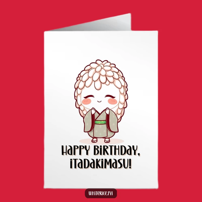 Free Printable Birthday Card: Bowing Rice Kimono Fun DIY Digital Download Gift