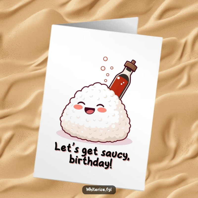 Funny Free Printable Birthday Card: A mound of rice giggles as a tiny soy sauce bottle playfully sprays it.