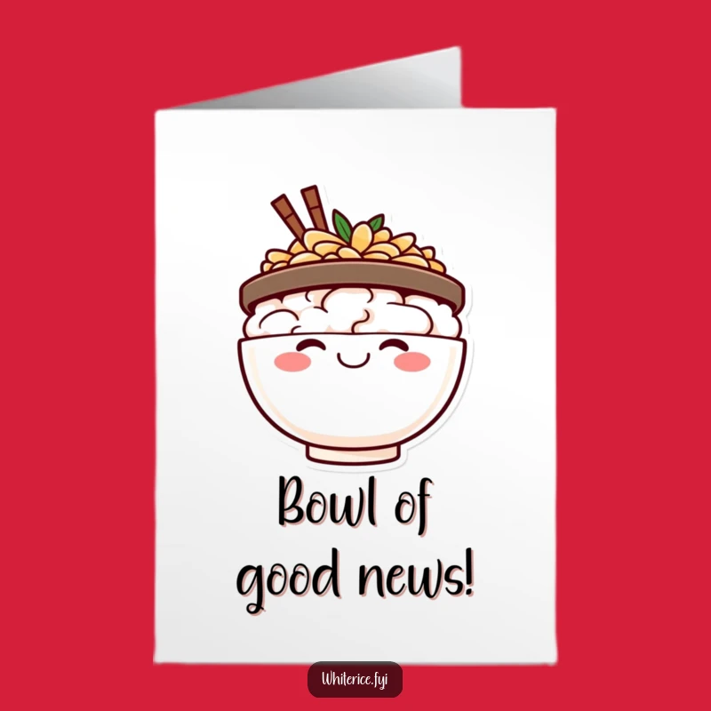 Free Printable Happy Rice Bowl Congrats Card: Big Smile Downloadable