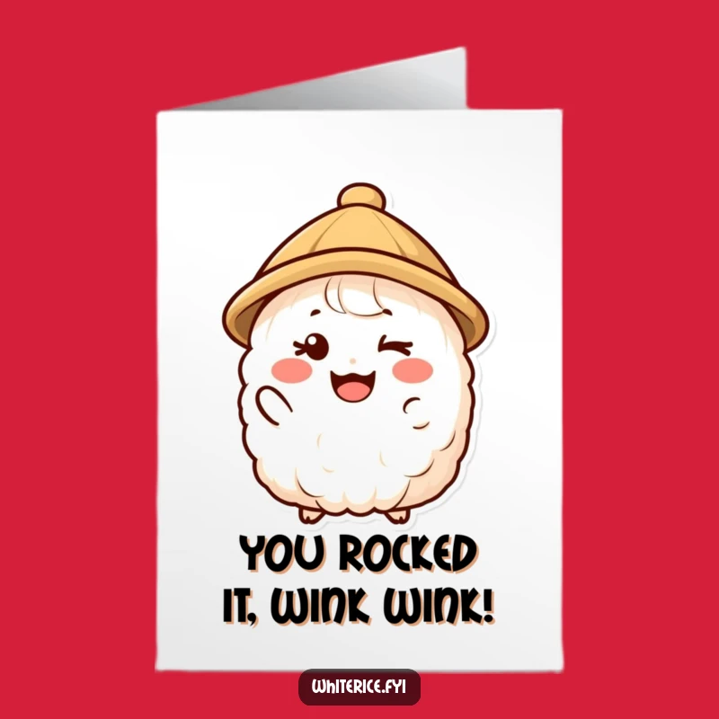 Free Printable Congrats Card: Winking Rice Pal - Funny Downloadable