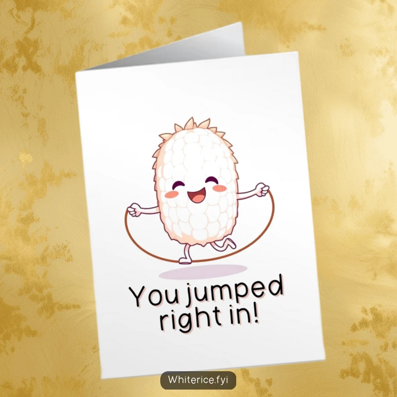 Funny Free Printable congratulations card: a happy anthropomorphic grain of white rice joyfully jumps rope, celebrating.