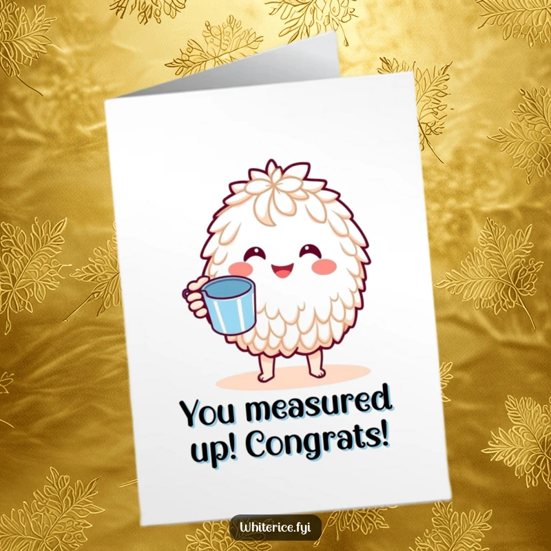 Funny Free Printable Congrats Card: A happy Kawaii basmati rice character offering a tiny measuring cup to celebrate success.
