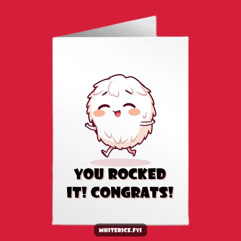 Free Printable Congrats Card: Giggling Rice Staggering Funny Downloadable