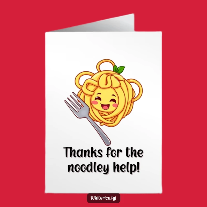 Free Printable Noodle Thank You Card: Twirl Your Thanks With This Funny Downloadable Gift