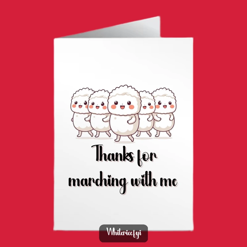 Free Printable Thank You Card: Marching Thanks, Hilarious Downloadable Appreciation Message