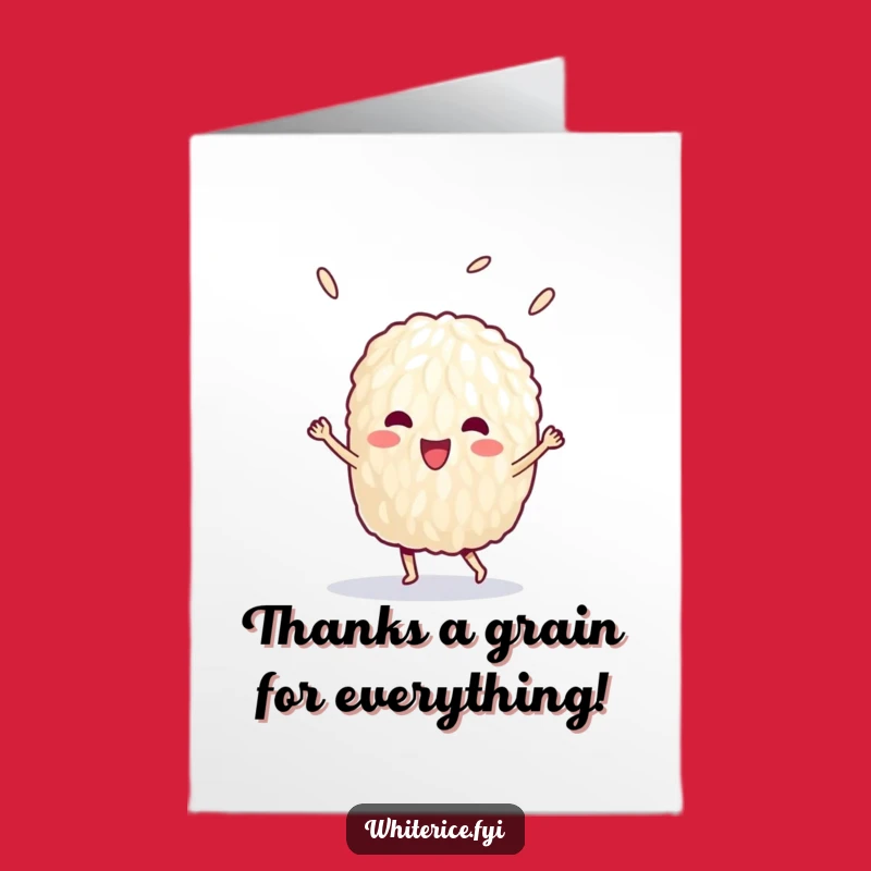 Free Printable Thank You Card: Rice Grain's Dance of Thanks, Hilarious Downloadable Gift