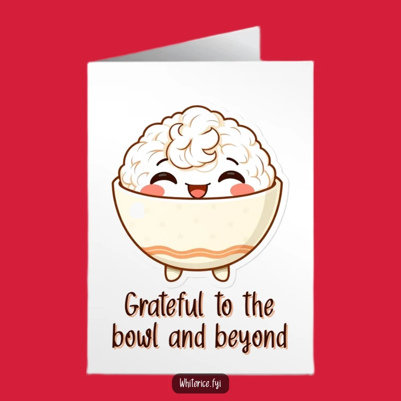 Free Printable Thank You Card: Happy Rice Bowl So Grateful Funny Downloadable