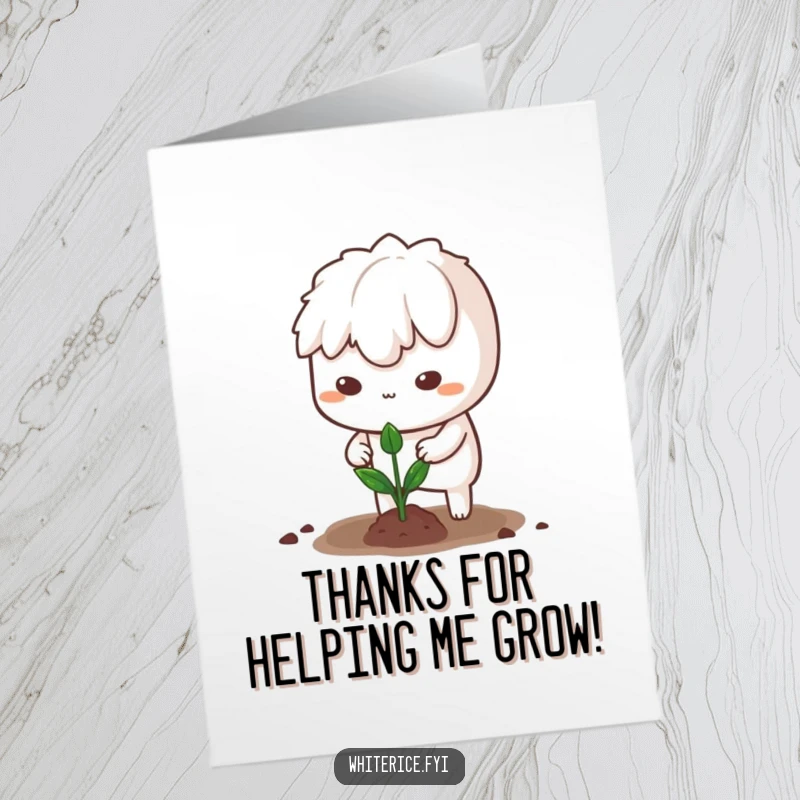 Funny free printable thank you card: a determined white rice character planting a tiny sprout, offering thanks for growth.