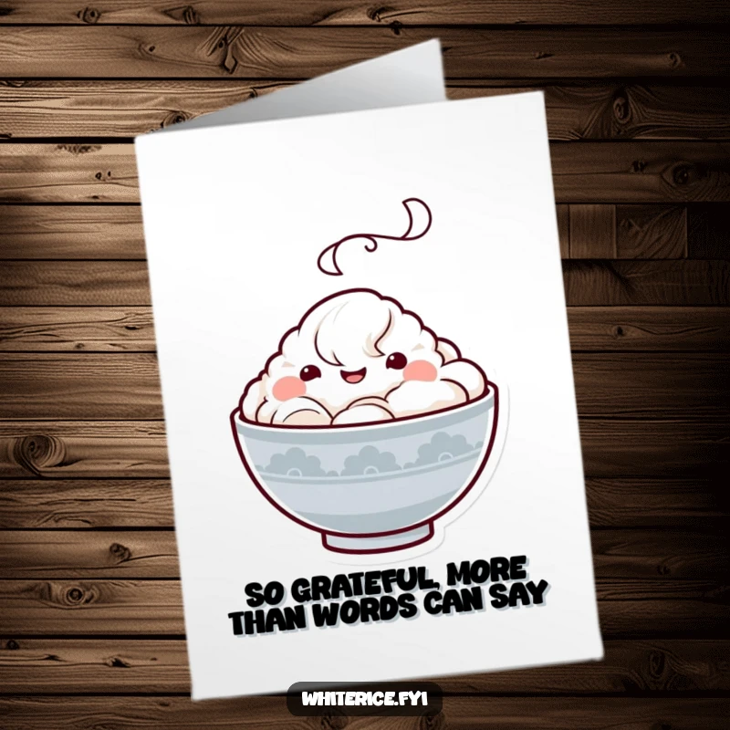 Funny free printable thank you card featuring a content Kawaii rice bowl character expressing gratitude with a happy steam cloud.