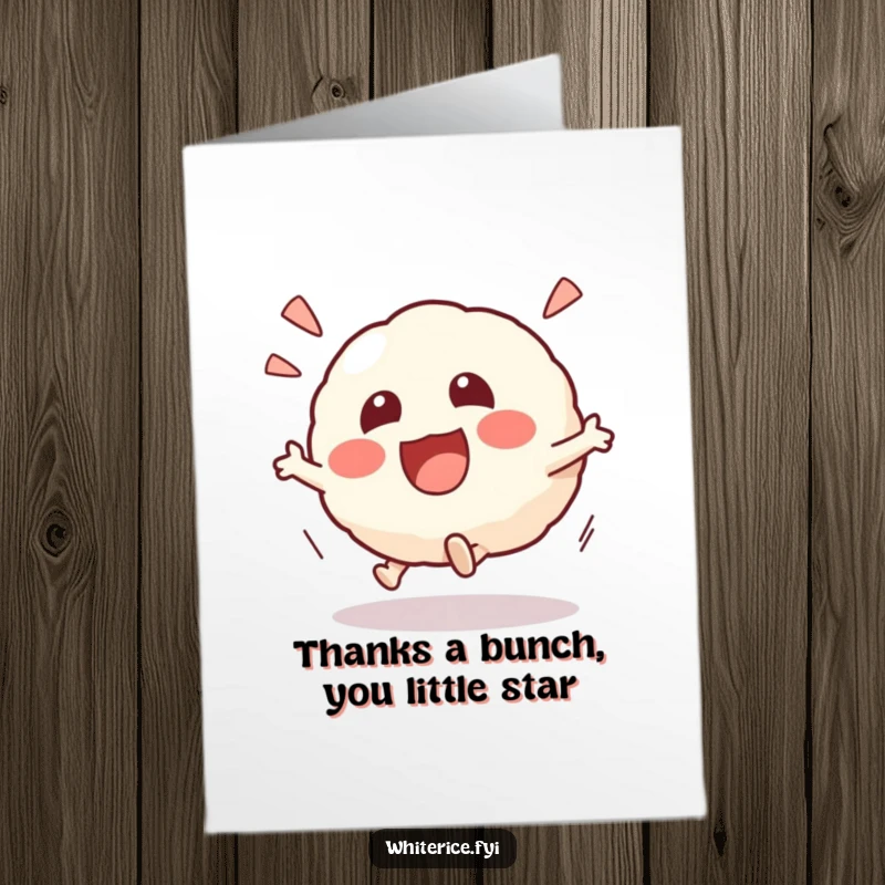 Funny free printable thank you card with an excited Kawaii risotto ball character rolling playfully, expressing thanks.