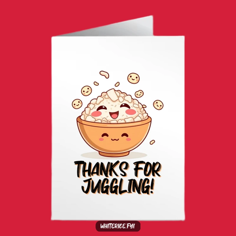 Free Printable Thank You Card: Funny Rice Bowl DIY Gratitude Juggling