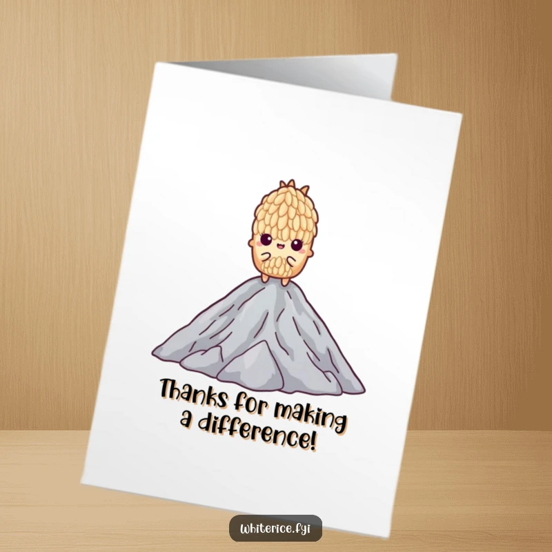 Funny Free Printable Thank You Card: A determined grain of rice standing tall, symbolizing perseverance and gratitude.