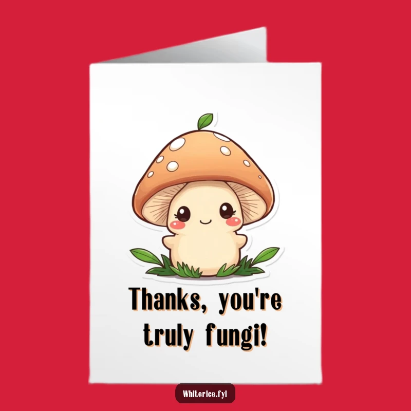 Free Printable Mushroom Thank You Card: Garnish Your Gratitude With This Funny Downloadable Gift