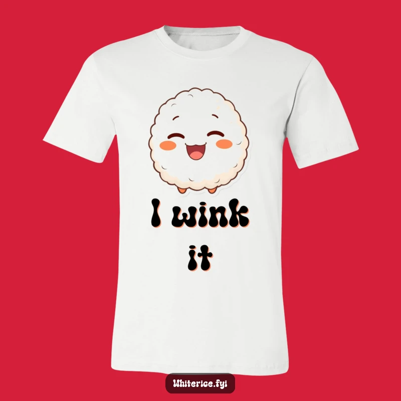 Funny Winking Rice Ball T-Shirt: Delighted Character, Humorous Apparel