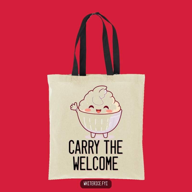 Funny Welcoming Rice Bowl Tote Bag: Carry Your Warmth & Smiles!